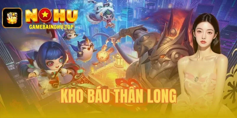 Kho báu thần long