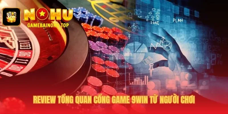 Tổng quan 9win khẳng định uy tín với giấy phép PAGCOR